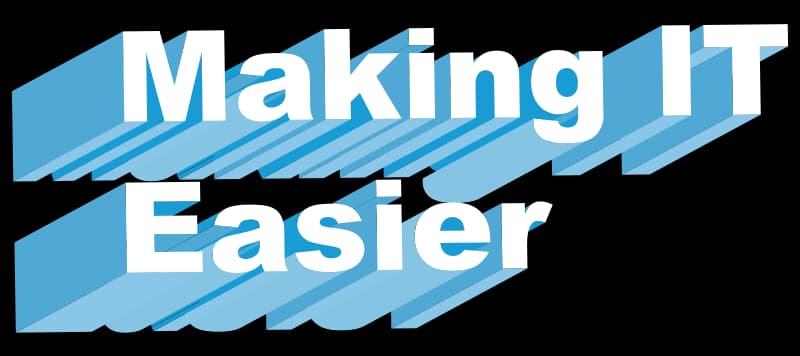 Making IT Easier